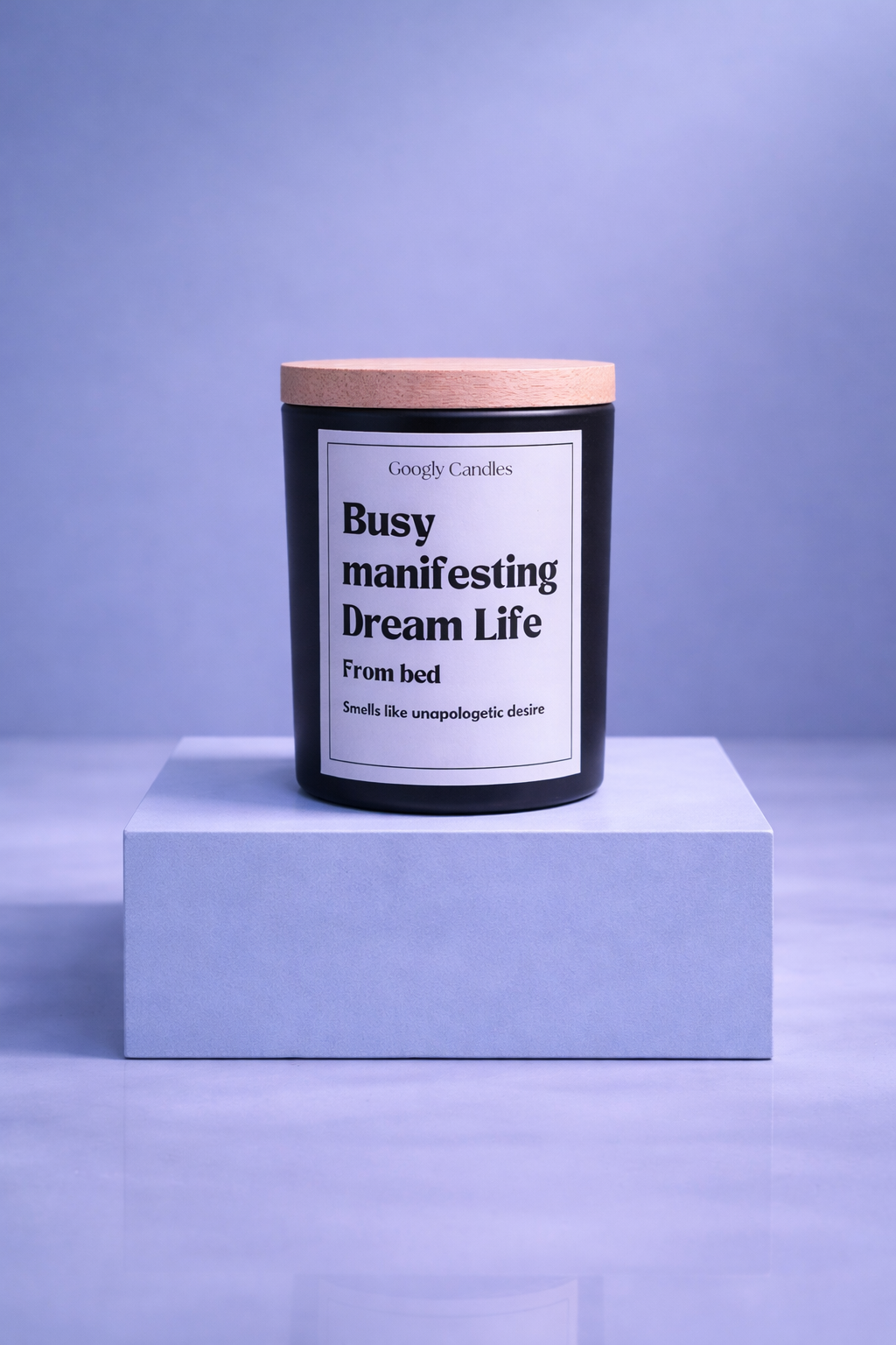 Busy Manifesting Dream Life From Bed – Statement Candle